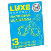 Презервативы  Заключенный из Алабамы  с ароматом банана - 3 шт. - Luxe - купить с доставкой в Новочеркасске