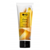 Лубрикант на водной основе OYO Aroma Gel Banana с ароматом банана - 75 мл. - OYO - купить с доставкой в Новочеркасске