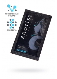 Пробник лубриканта на водной основе Erotist Neutral - 4 мл. - Erotist Lubricants - купить с доставкой в Новочеркасске