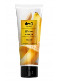 Лубрикант на водной основе OYO Aroma Gel Banana с ароматом банана - 75 мл. - OYO - купить с доставкой в Новочеркасске