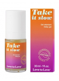 Пролонгирующий гель для мужчин Take It Slow - 30 мл. - Love to Love - купить с доставкой в Новочеркасске
