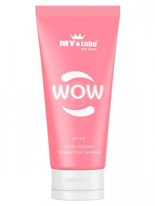 Интимная сужающая гель-смазка на водной основе MyLube WOW - 50 мл. - MyLube - купить с доставкой в Новочеркасске